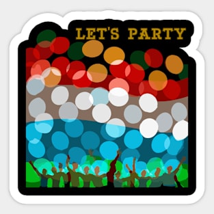 Let's party Sticker